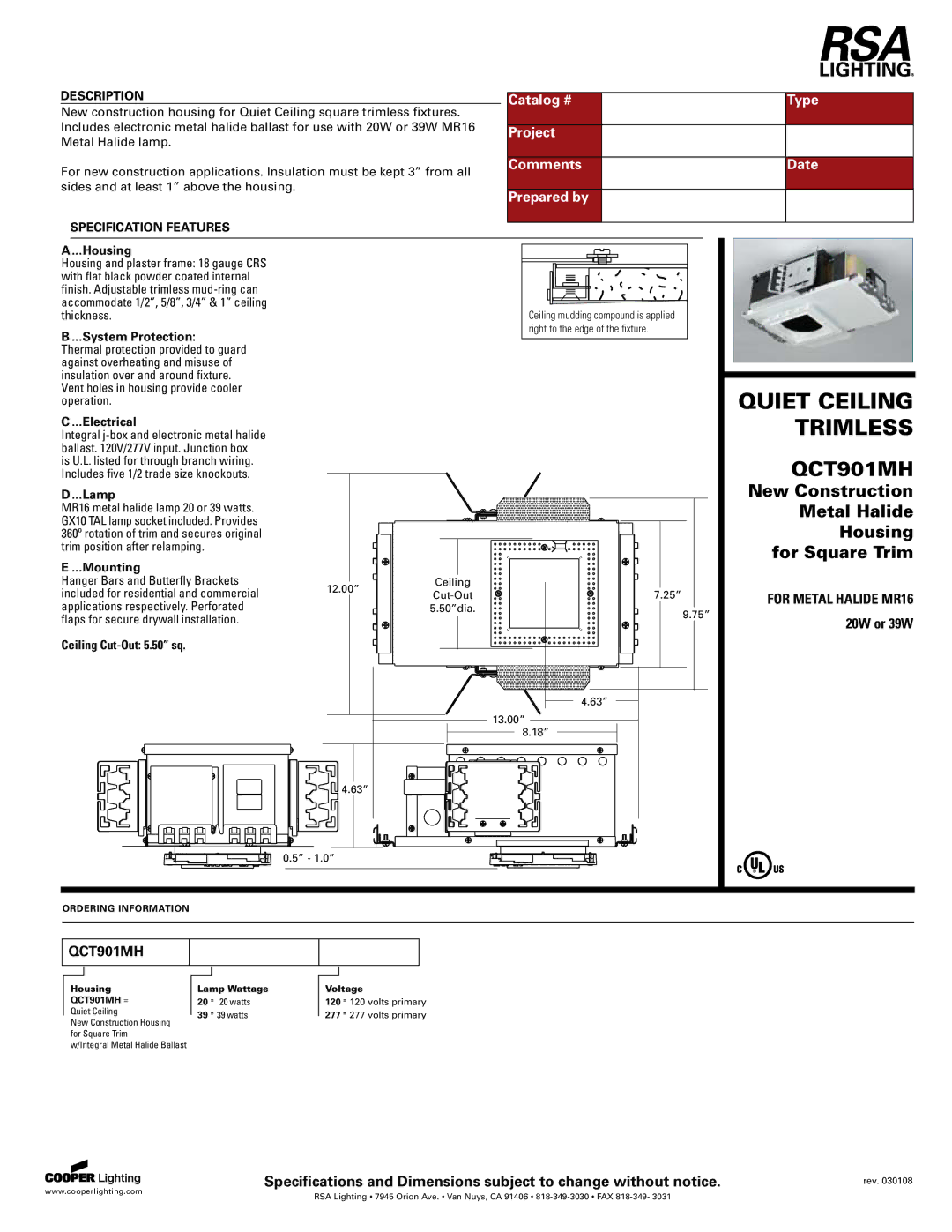 Cooper Lighting QCT901MH specifications Catalog # Type, Project, Comments Date, Prepared by 