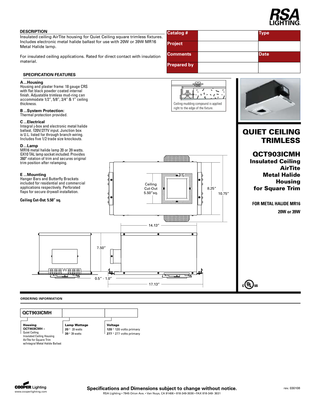 Cooper Lighting QCT903ICMH specifications Insulated Ceiling, AirTite, Metal Halide, Housing, For Square Trim 