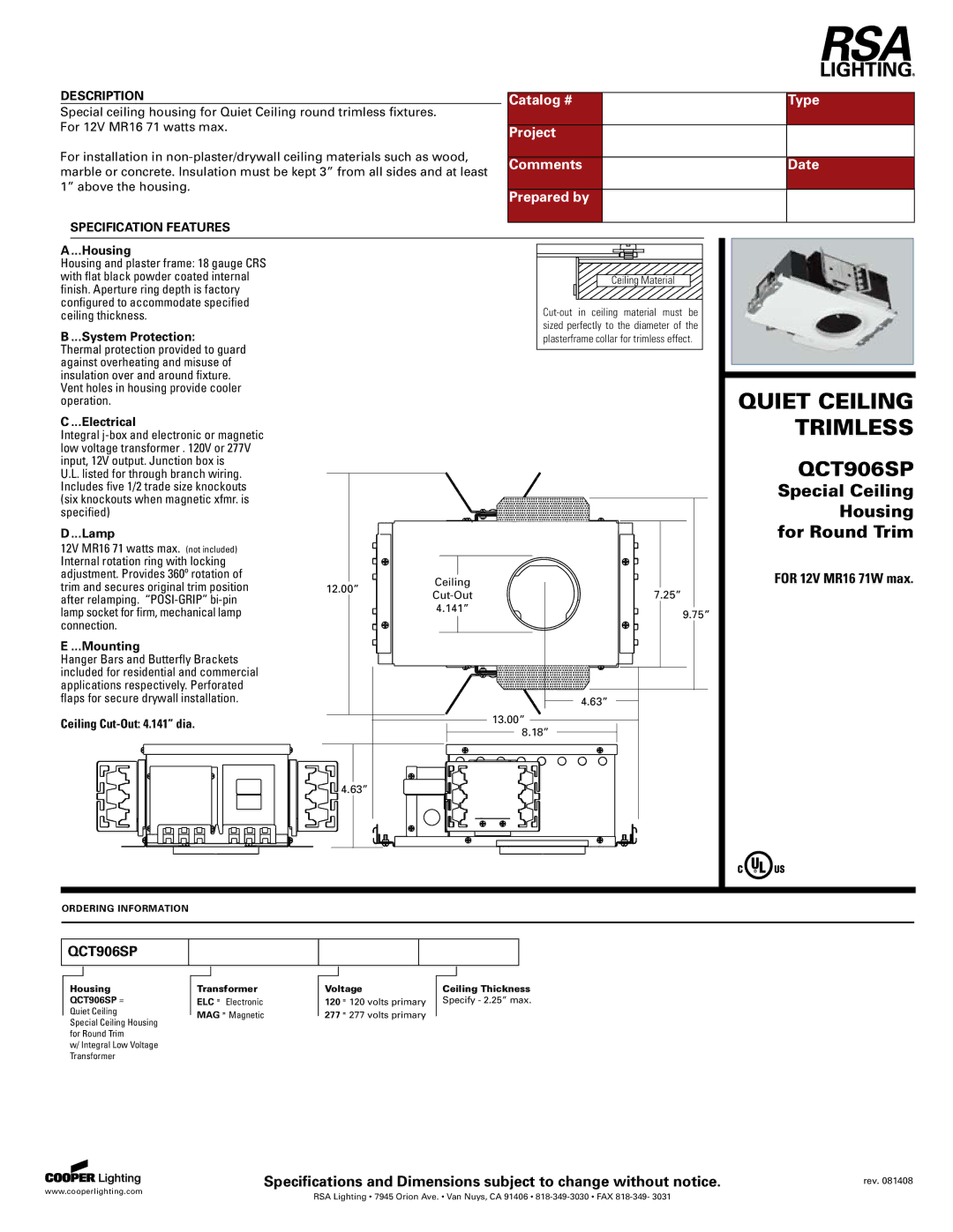 Cooper Lighting QCT906SP specifications Housing, System Protection, Electrical, Lamp, Mounting, Ceiling Cut-Out 4.141 dia 