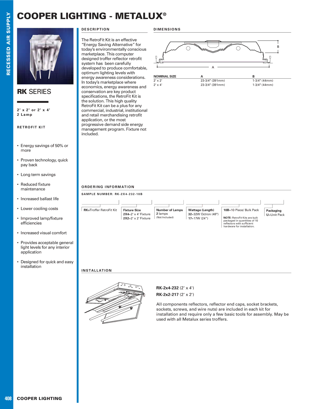 Cooper Lighting RK Series dimensions Cooper Lighting Metalux, RK-2x4-232 2 x RK-2x2-217 2 x 