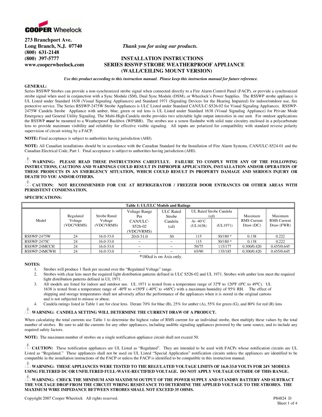 Cooper Lighting RSS WP - 2475C, RSS WP - 24MCWH, RSS WP - 2475W installation instructions Thank you for using our products 