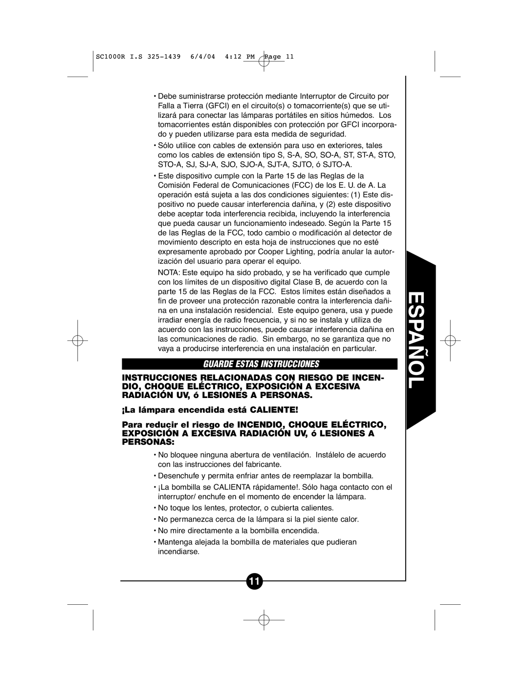 Cooper Lighting SC1000R instruction manual Guarde Estas Instrucciones 