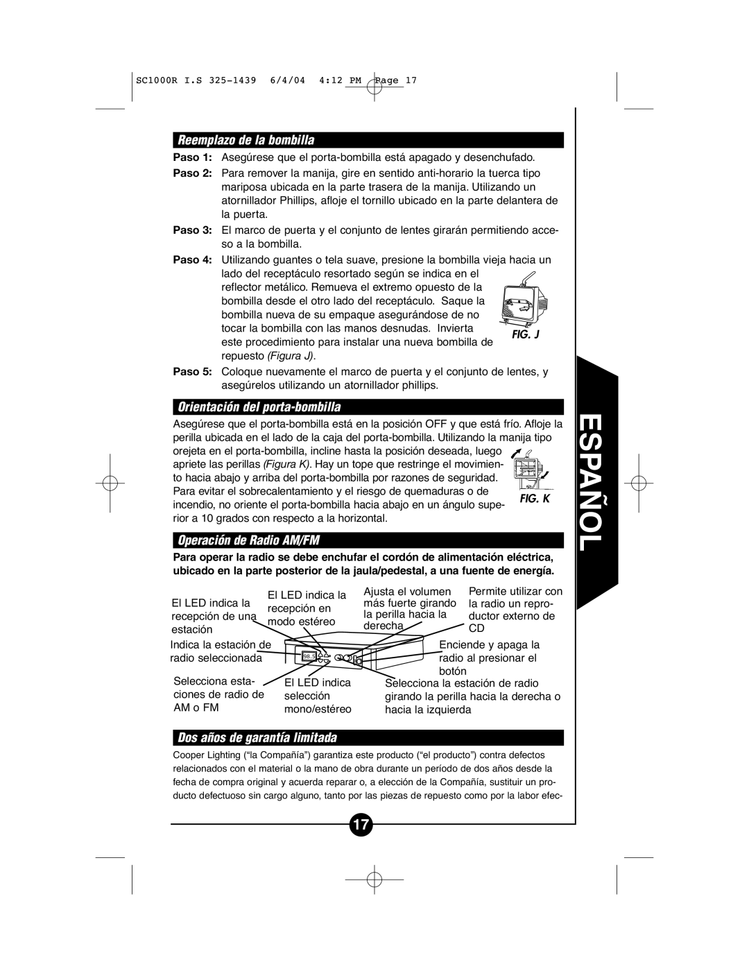 Cooper Lighting SC1000R Reemplazo de la bombilla, Orientación del porta-bombilla, Operación de Radio AM/FM 