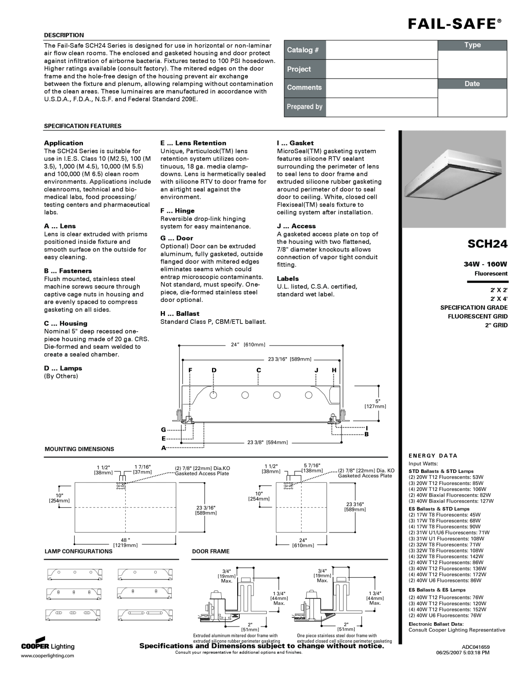 Cooper Lighting SCH24 specifications 34W - 160W, Specifications and Dimensions subject to change without notice, Fail-Safe 