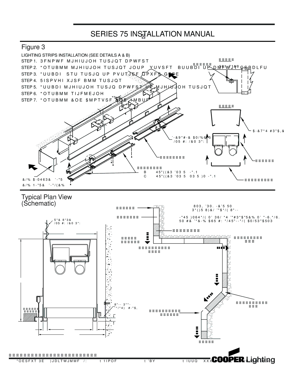 Cooper Lighting Series 75 Typical Plan View Schematic, Lighting Strips Installation see Details a & B, Aluminum Housing 