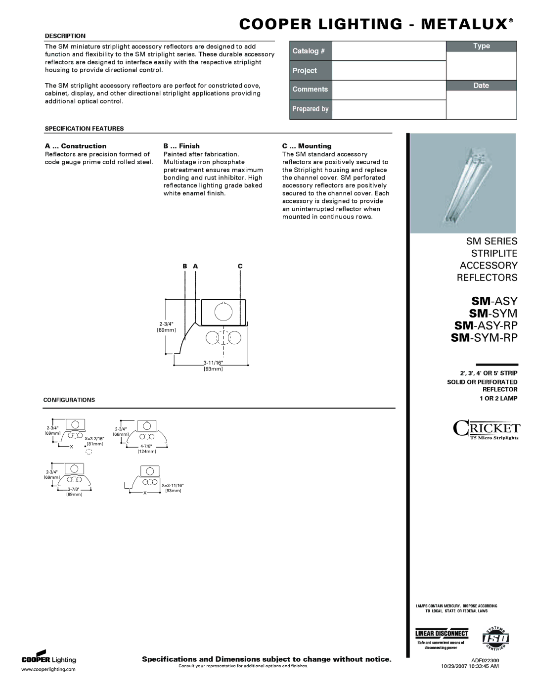 Cooper Lighting SM-SYM-RP, SM-ASY-RP specifications Construction, Finish, Mounting 