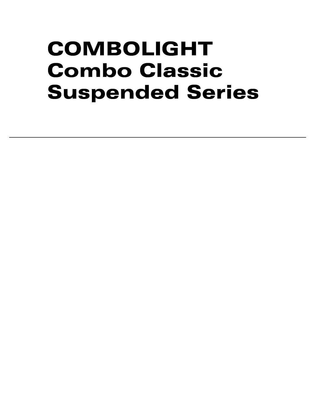 Cooper Lighting manual COMBOLIGHT Combo Classic Suspended Series 