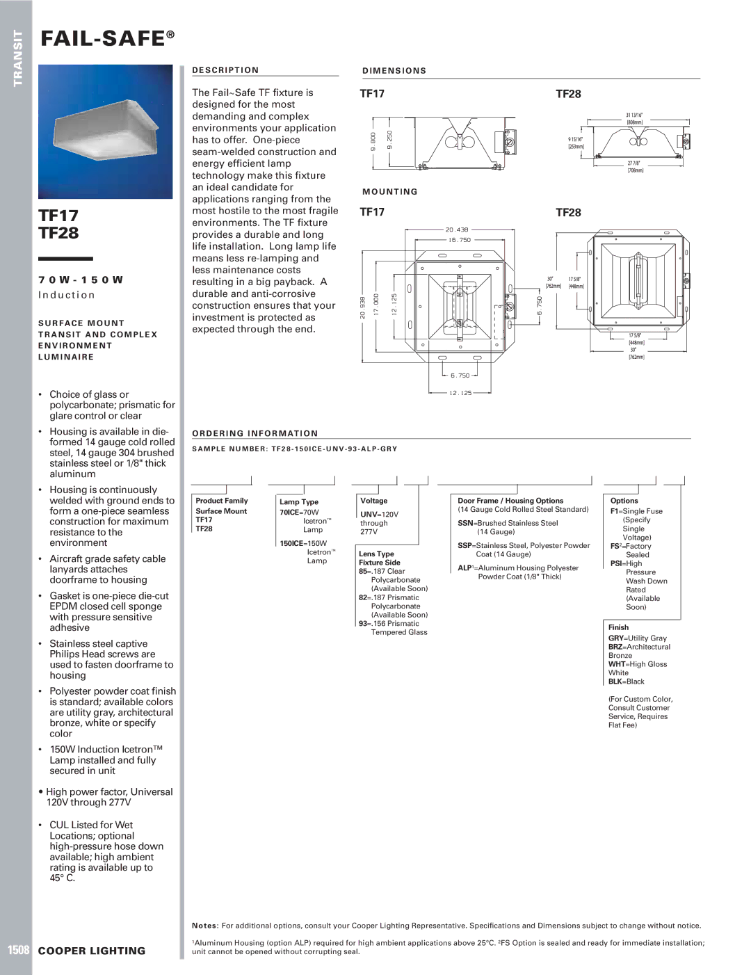 Cooper Lighting TF17 dimensions D u c t i o n, Choice of glass or, Polycarbonate prismatic for, Glare control or clear 