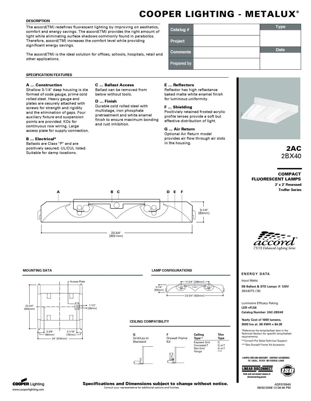 Cooper Lighting 2AC specifications Construction, Electrical, Ballast Access, Finish, Reflectors, Shielding, Air Return 