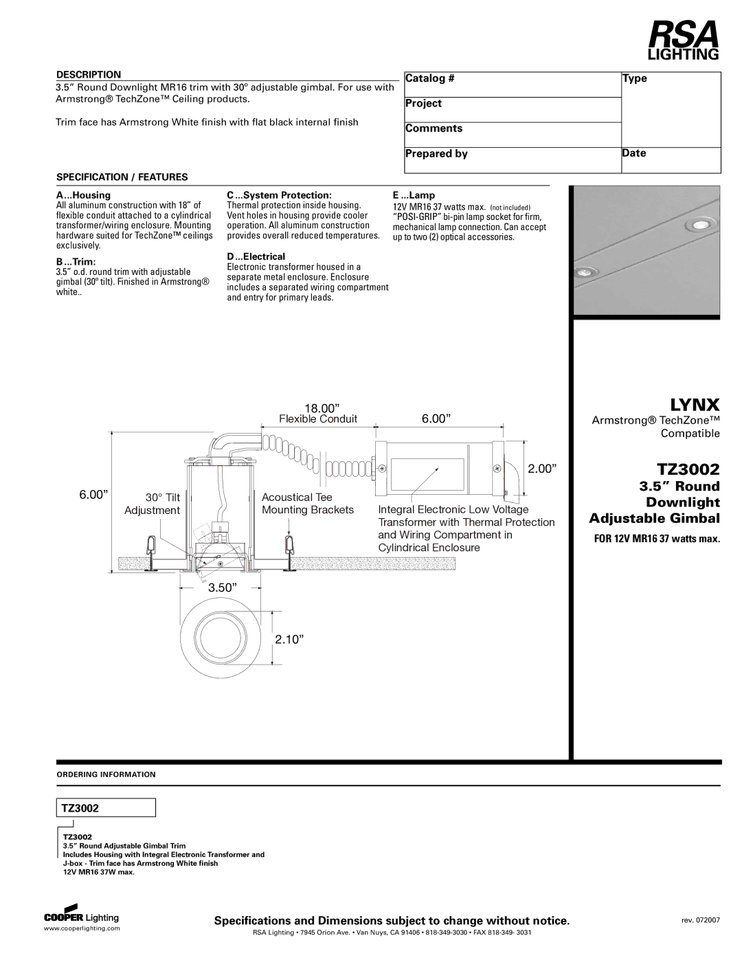 Cooper Lighting TZ3002 specifications Catalog # Project Comments Prepared by Type Date 