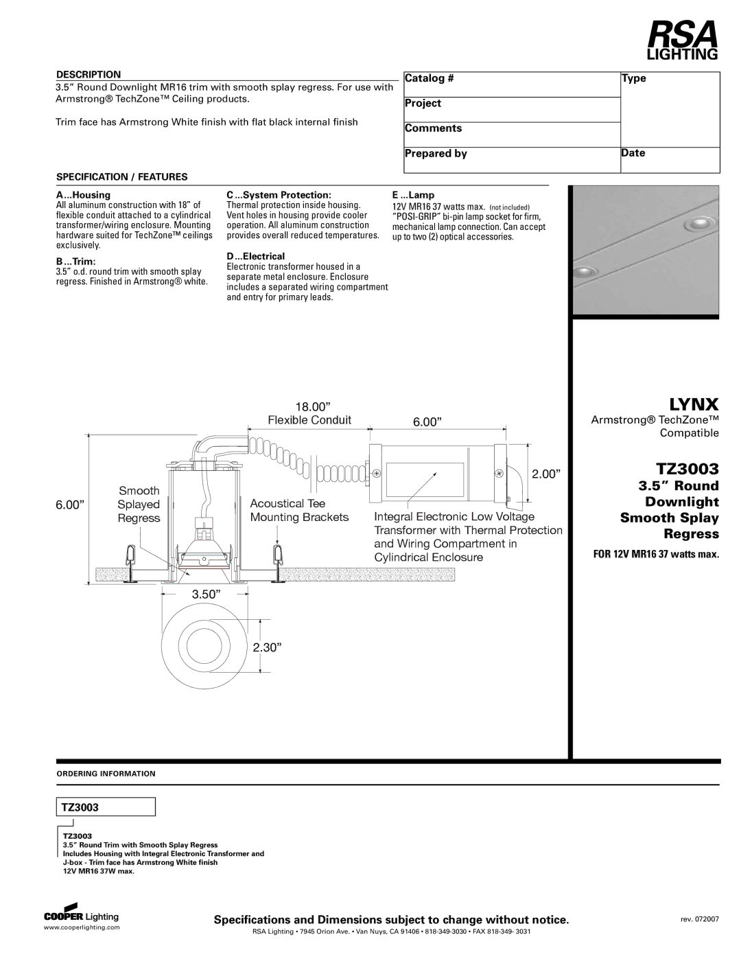 Cooper Lighting TZ3003 specifications Catalog # Project Comments Prepared by Type Date 
