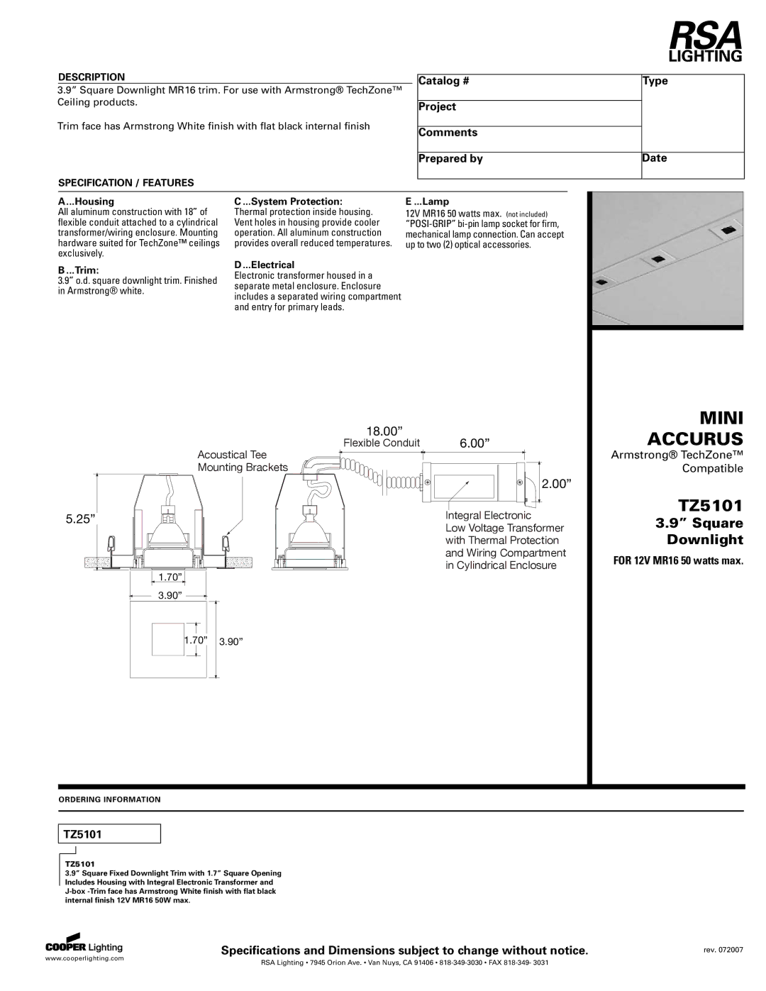 Cooper Lighting TZ5101 specifications Catalog # Project Comments Prepared by Type Date 