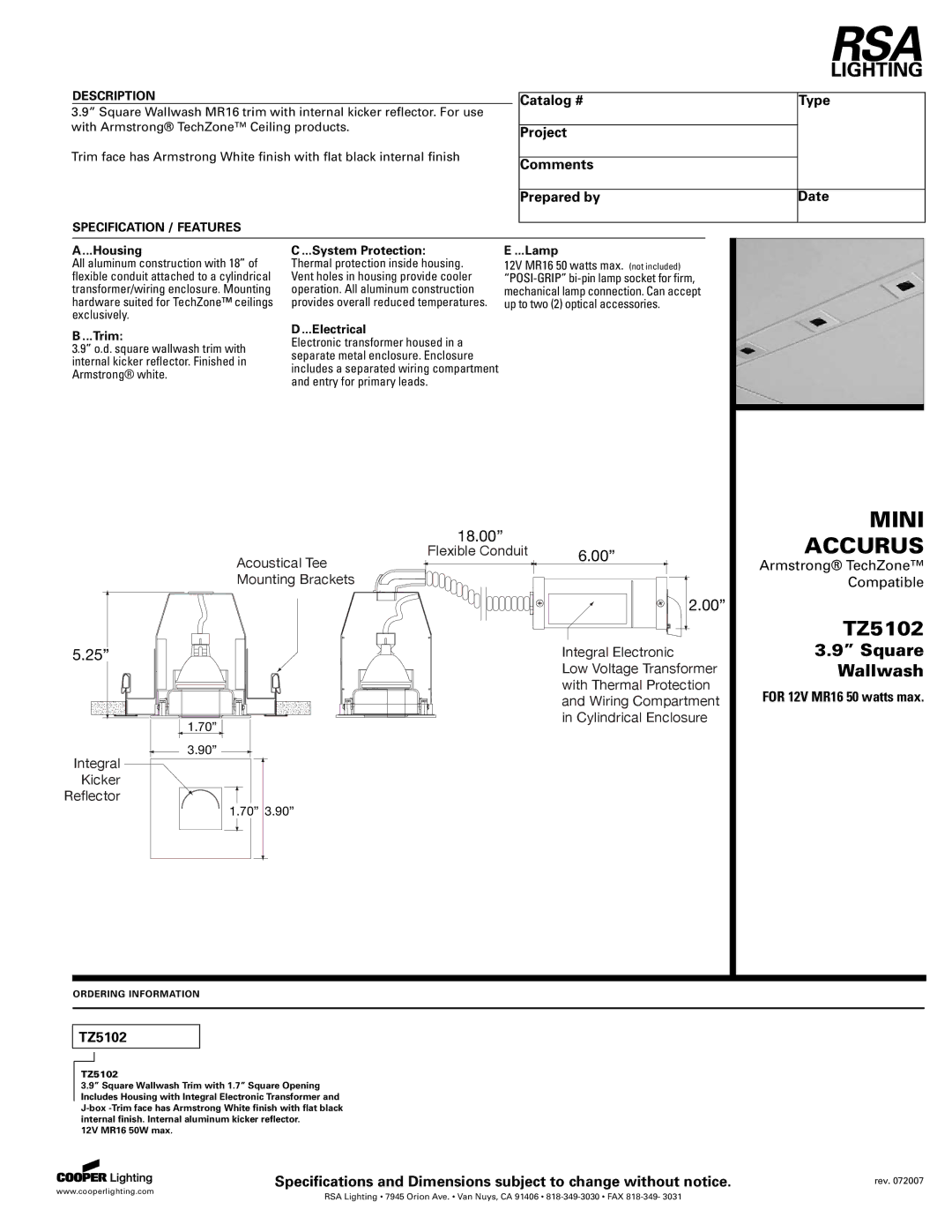 Cooper Lighting TZ5102 specifications Catalog # Project Comments Prepared by Type Date 