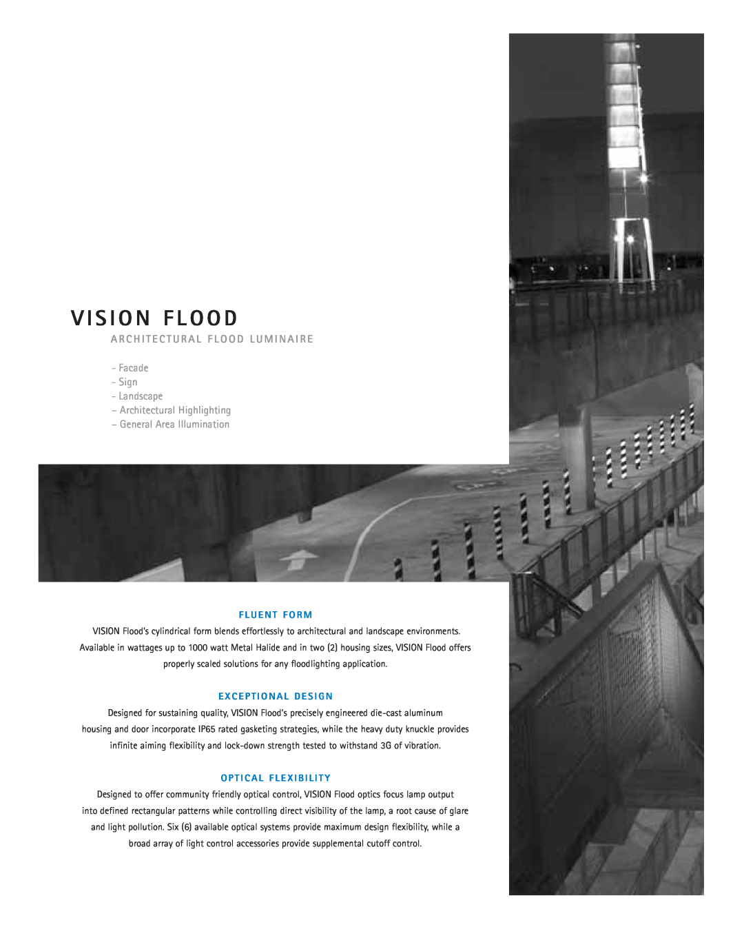 Cooper Lighting Vision Flood V I S I O N F L O O D, Facade Sign Landscape -Architectural Highlighting, F L U E N T F O R M 