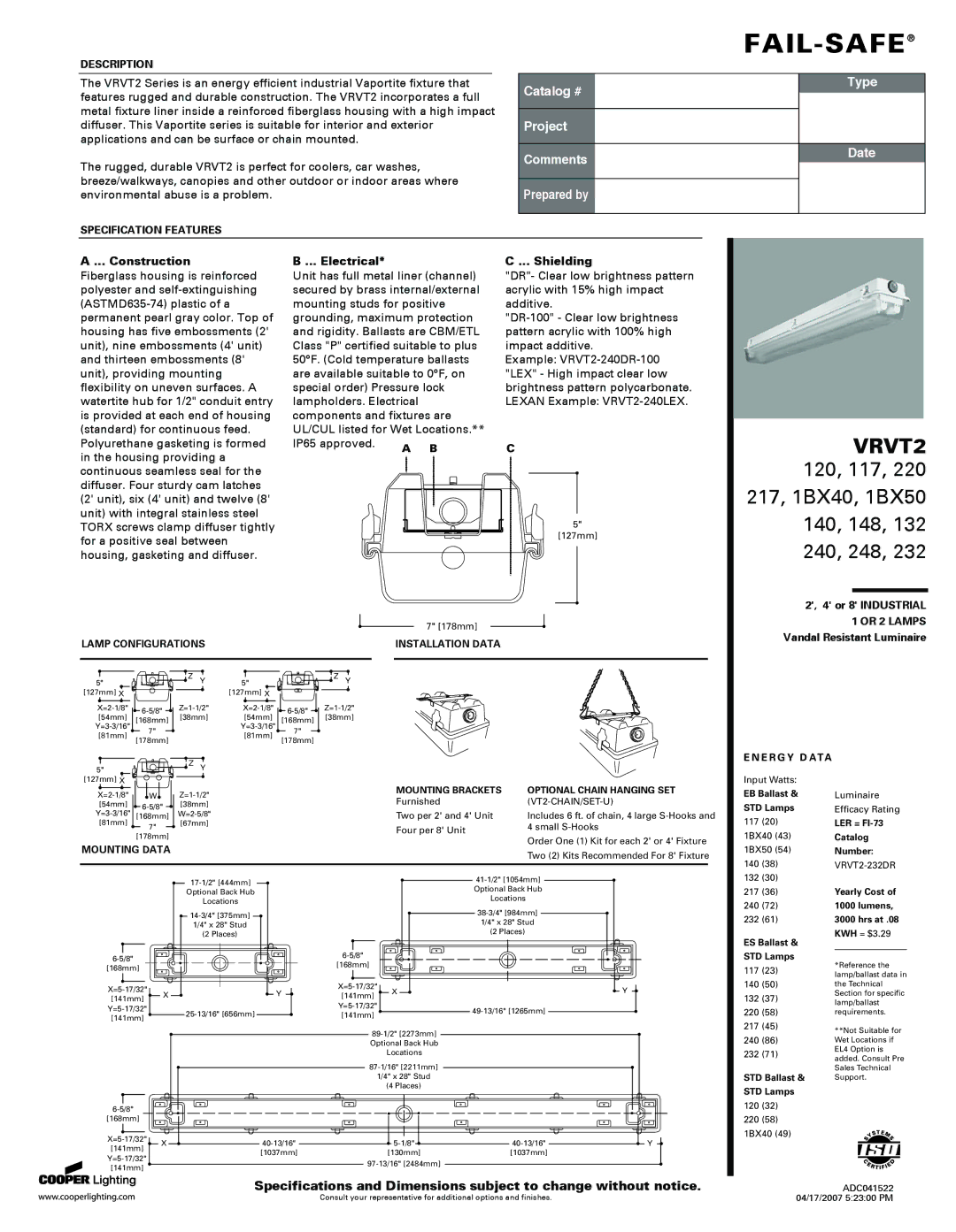 Cooper Lighting VRVT2 specifications Construction, Electrical, IP65 approved Shielding 