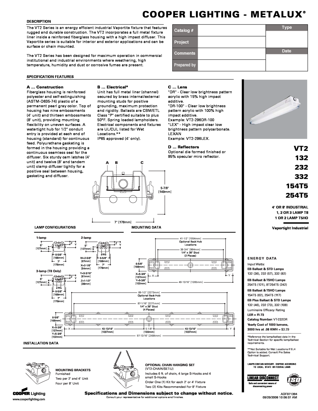 Cooper Lighting VT2 specifications Cooper Lighting - Metalux, 154T5 254T5, Catalog #, Project Comments, Prepared by, Type 