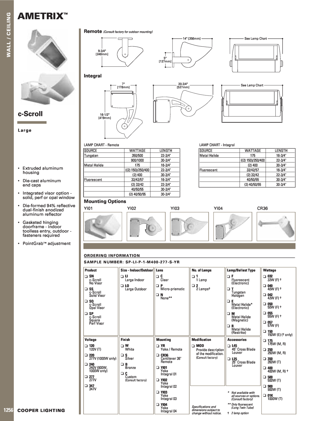 Cooper Lighting Wall/Ceiling Lighting specifications Ametrix, c-Scroll, 1256, Wall / Ceiling, Integral, Mounting Options 