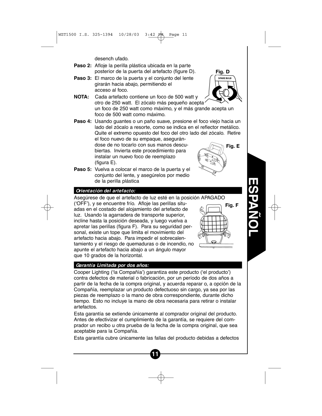 Cooper Lighting WZT1500 instruction manual Orientación del artefacto, Garantía Limitada por dos años 