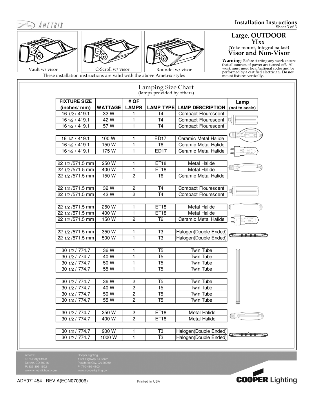 Cooper Lighting YIxx installation instructions Lamping Size Chart, Fixture Size, Wattage Lamps Lamp Type Lamp Description 