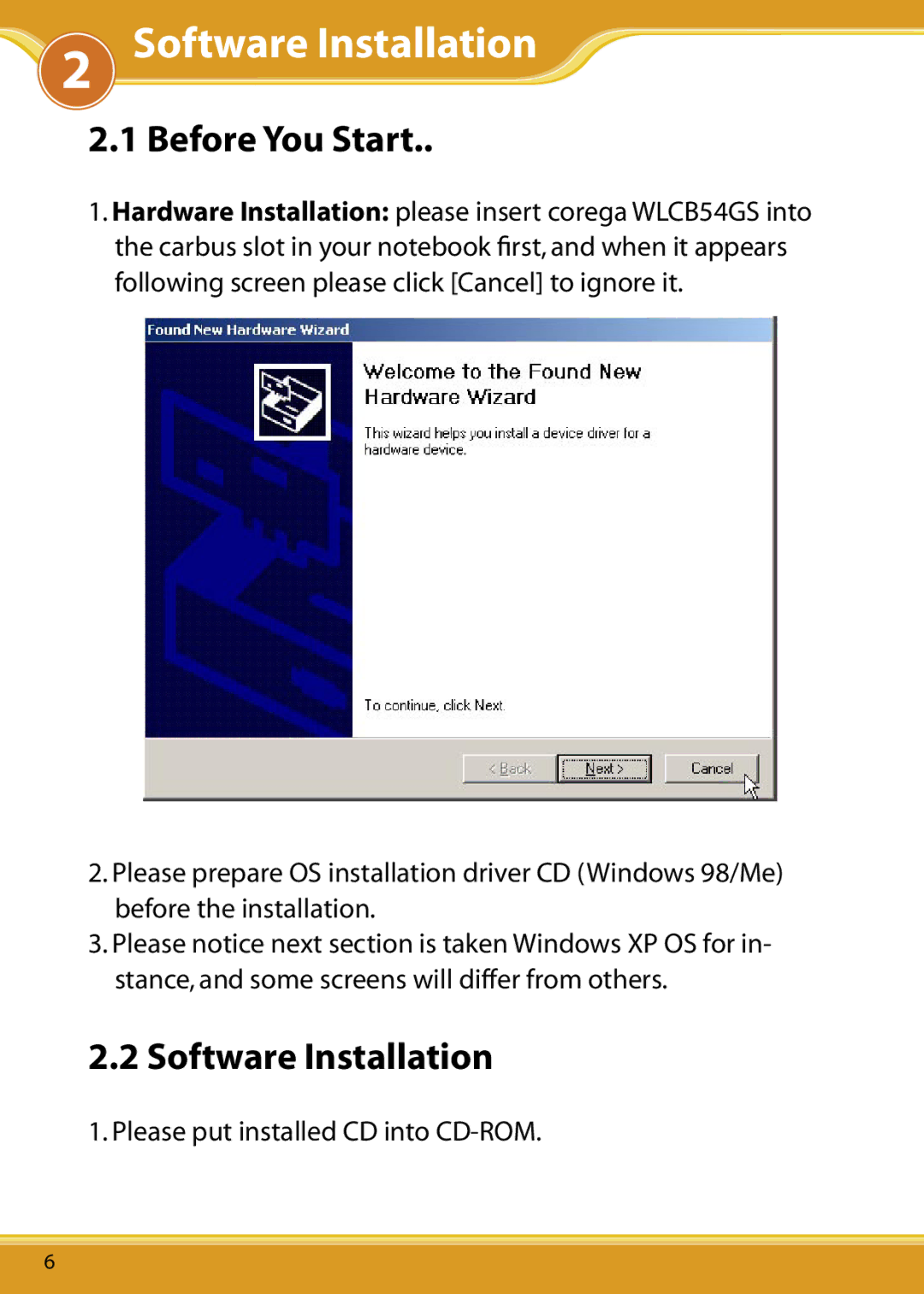 Corega 108M user manual Software Installation, Before You Start 