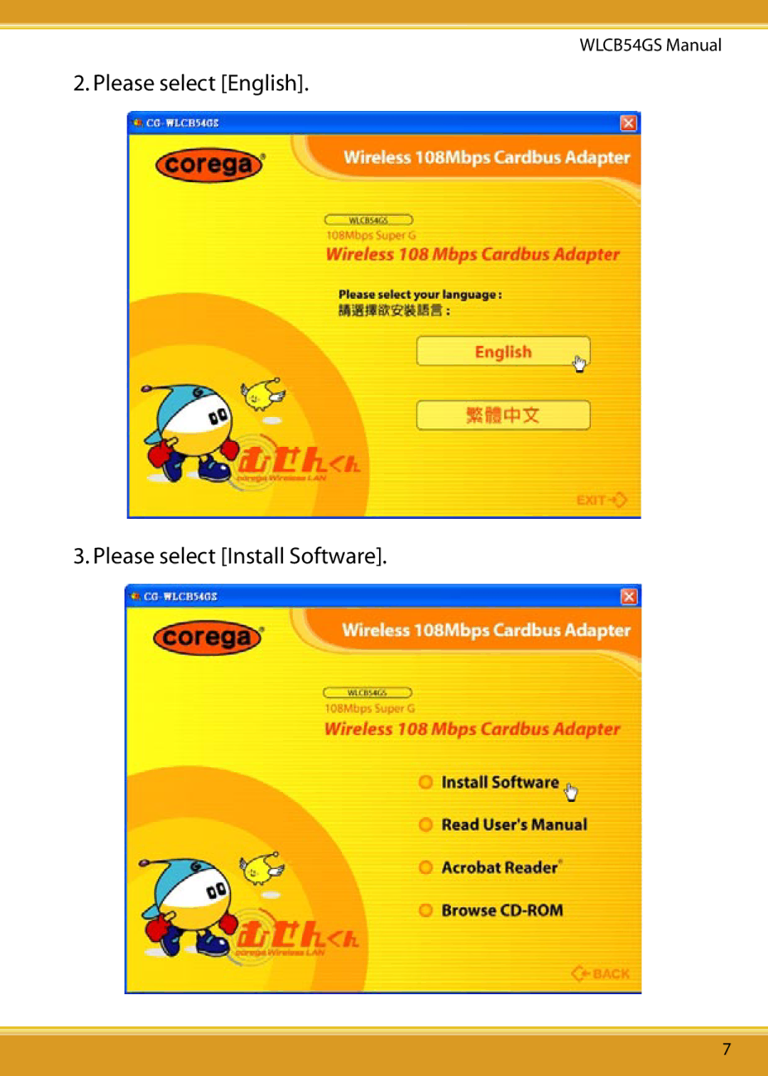 Corega 108M user manual Please select English Please select Install Software 