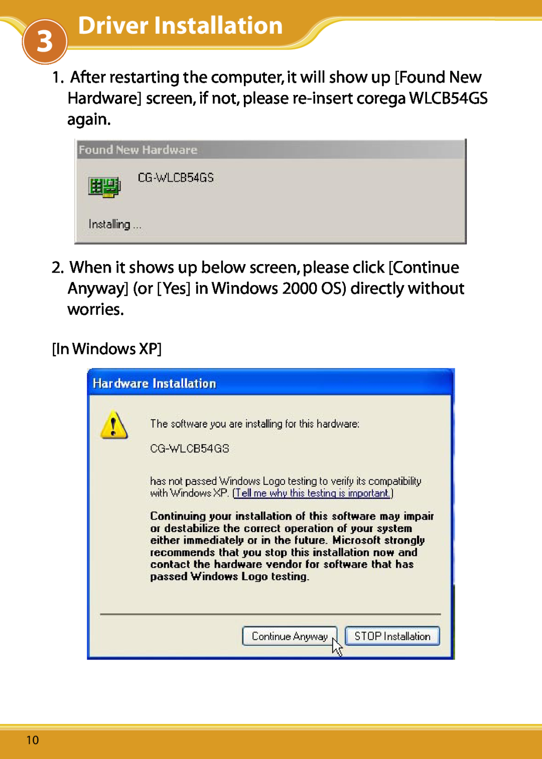 Corega 108M user manual Driver Installation, In Windows XP 