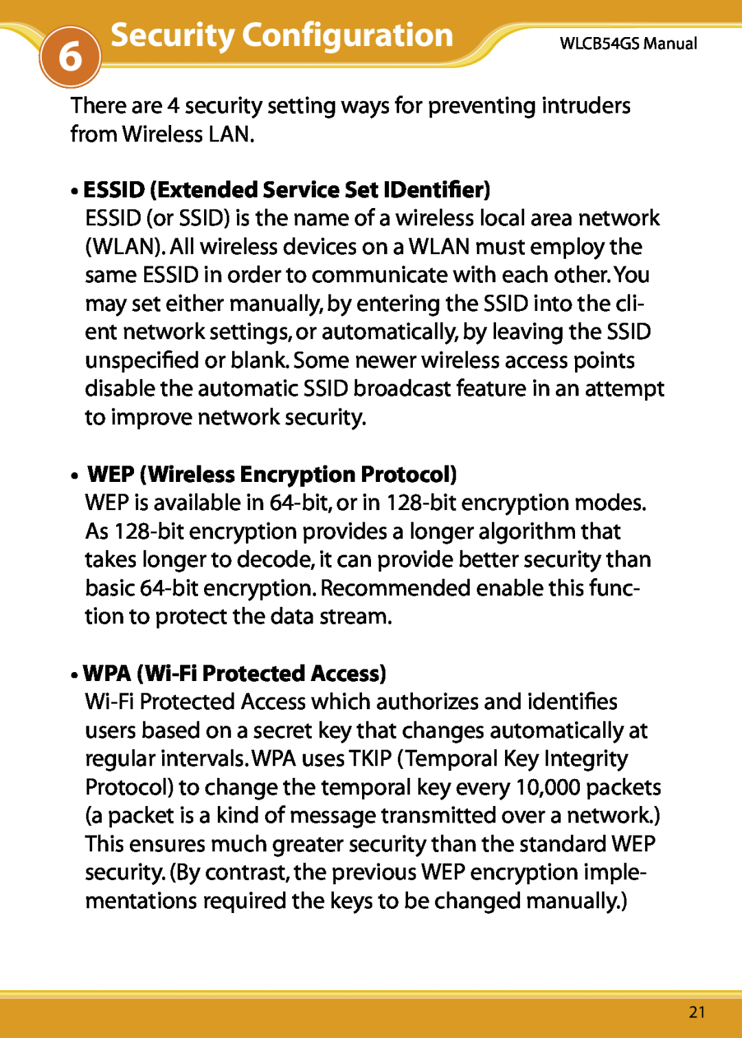 Corega 108M user manual Security Configuration, ESSID Extended Service Set IDentiﬁer, WEP Wireless Encryption Protocol 