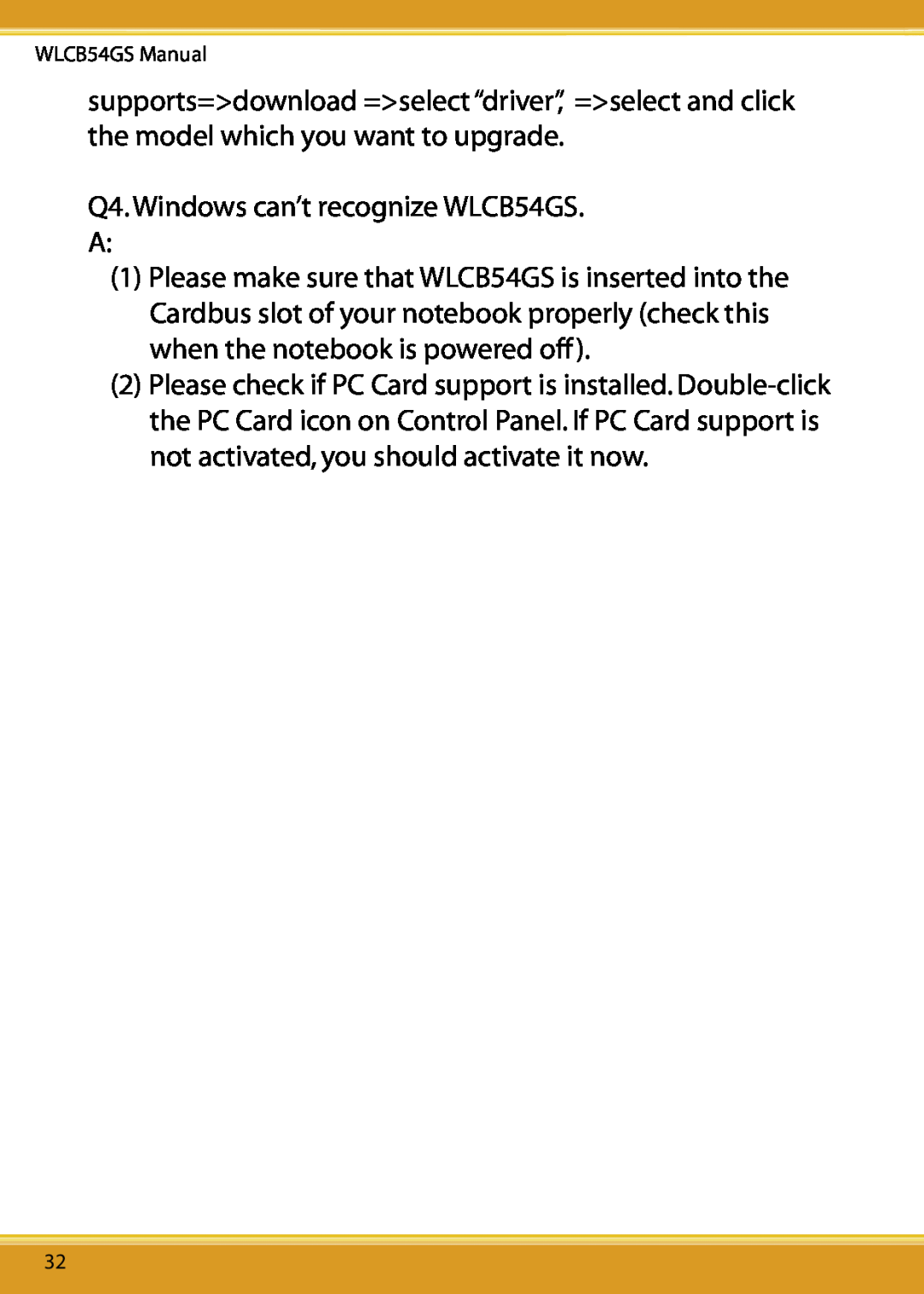 Corega 108M user manual Q4. Windows can’t recognize WLCB54GS A 