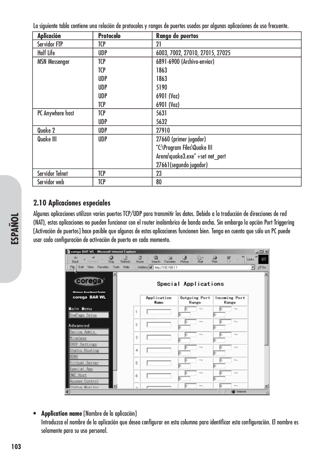 Corega 613-00041-01 manual Aplicaciones especiales, Aplicación Protocolo Rango de puertos, 103 