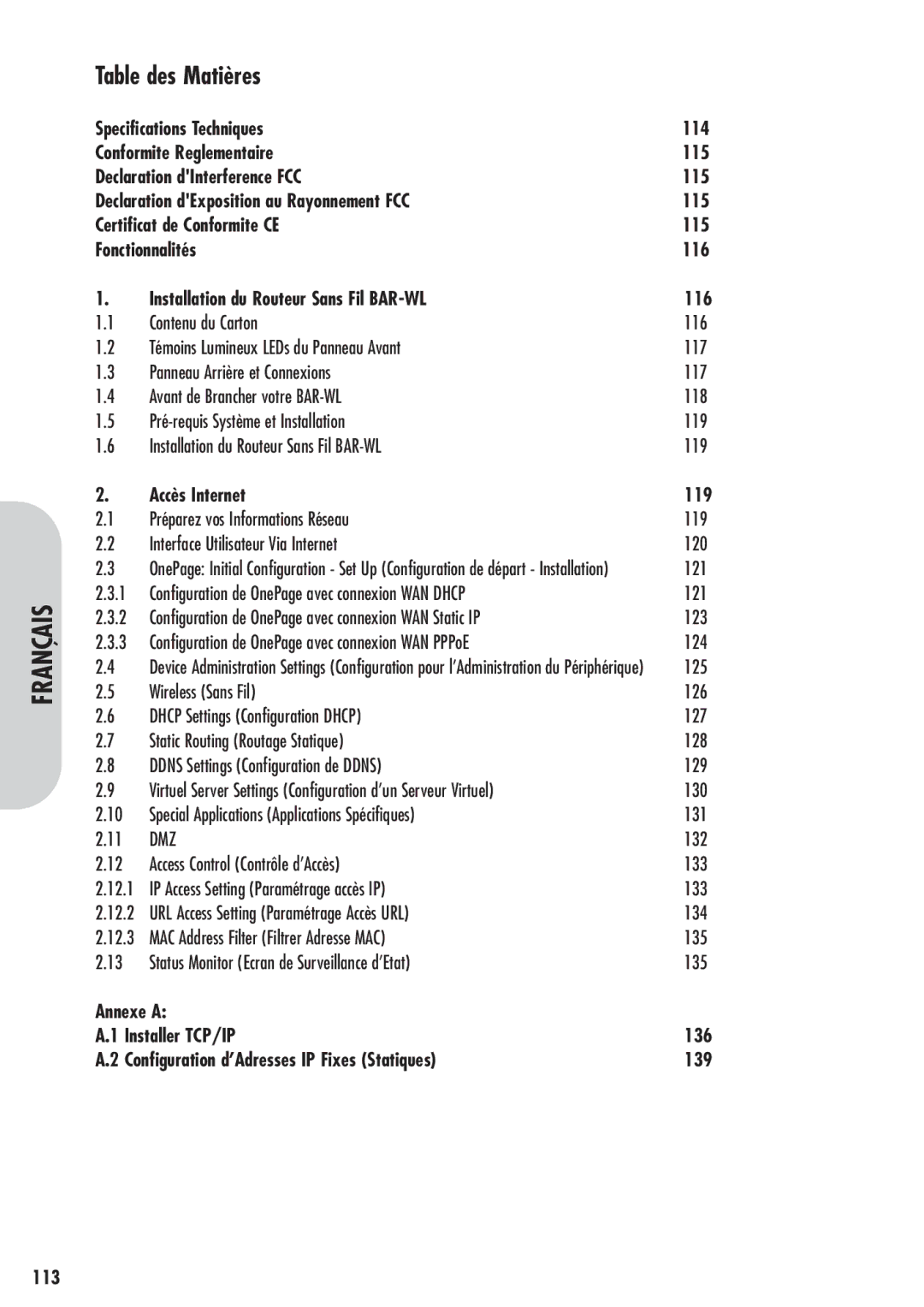 Corega 613-00041-01 Specifications Techniques, Conformite Reglementaire, Declaration dInterference FCC, Fonctionnalités 