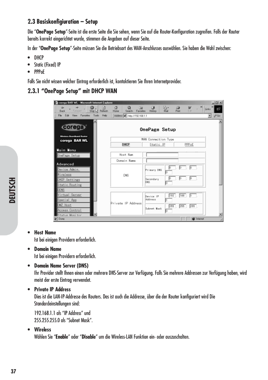 Corega 613-00041-01 manual Basiskonfigiuration Setup, OnePage Setup mit Dhcp WAN, Ist bei einigen Providern erforderlich 