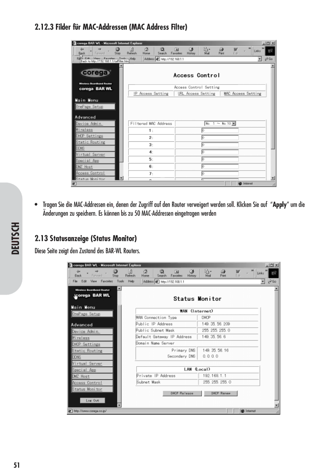 Corega 613-00041-01 manual Filder für MAC-Addressen MAC Address Filter, Statusanzeige Status Monitor 