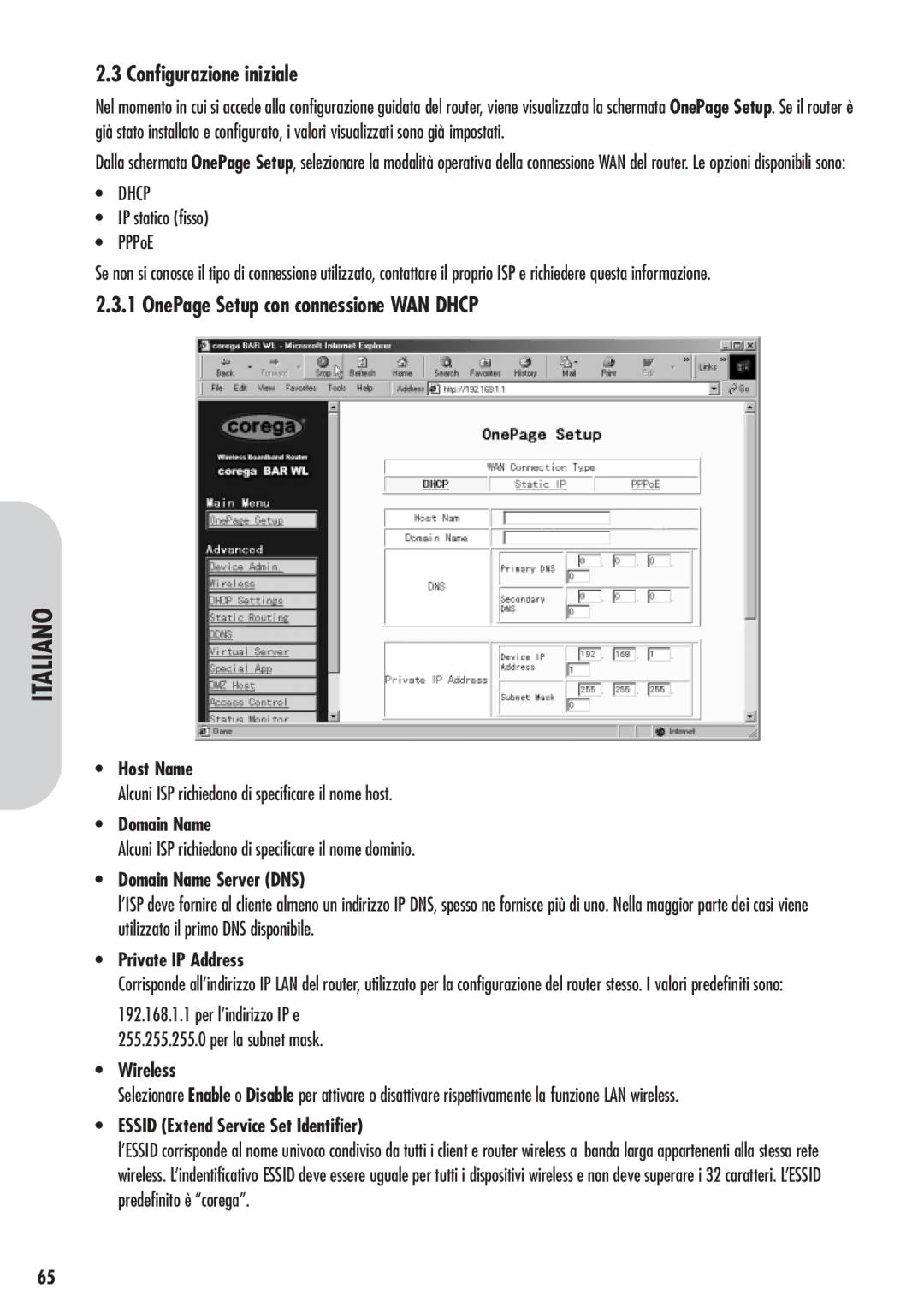 Corega 613-00041-01 manual Configurazione iniziale, OnePage Setup con connessione WAN Dhcp, IP statico fisso PPPoE 