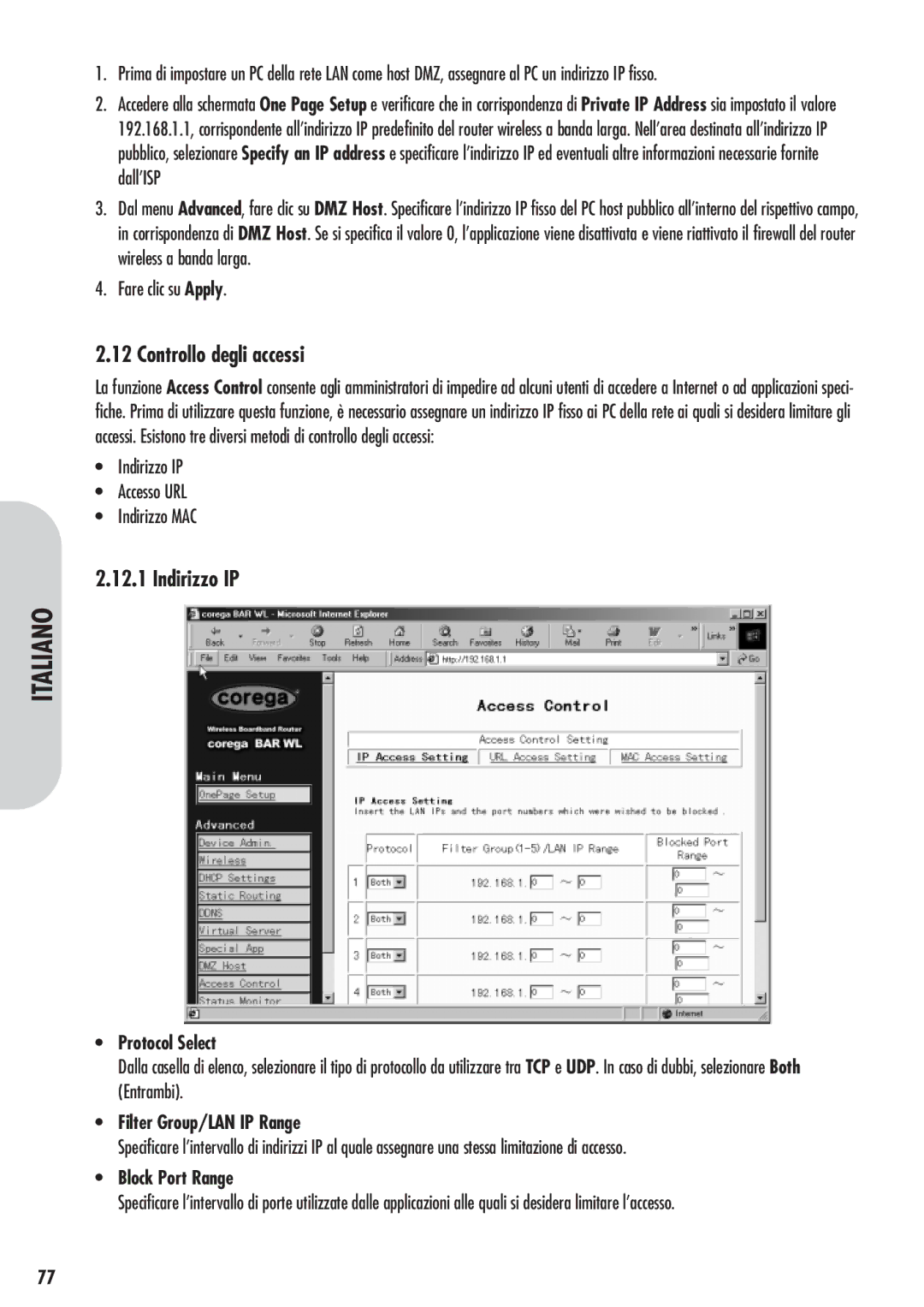 Corega 613-00041-01 manual Controllo degli accessi, Fare clic su Apply, Indirizzo IP Accesso URL Indirizzo MAC 