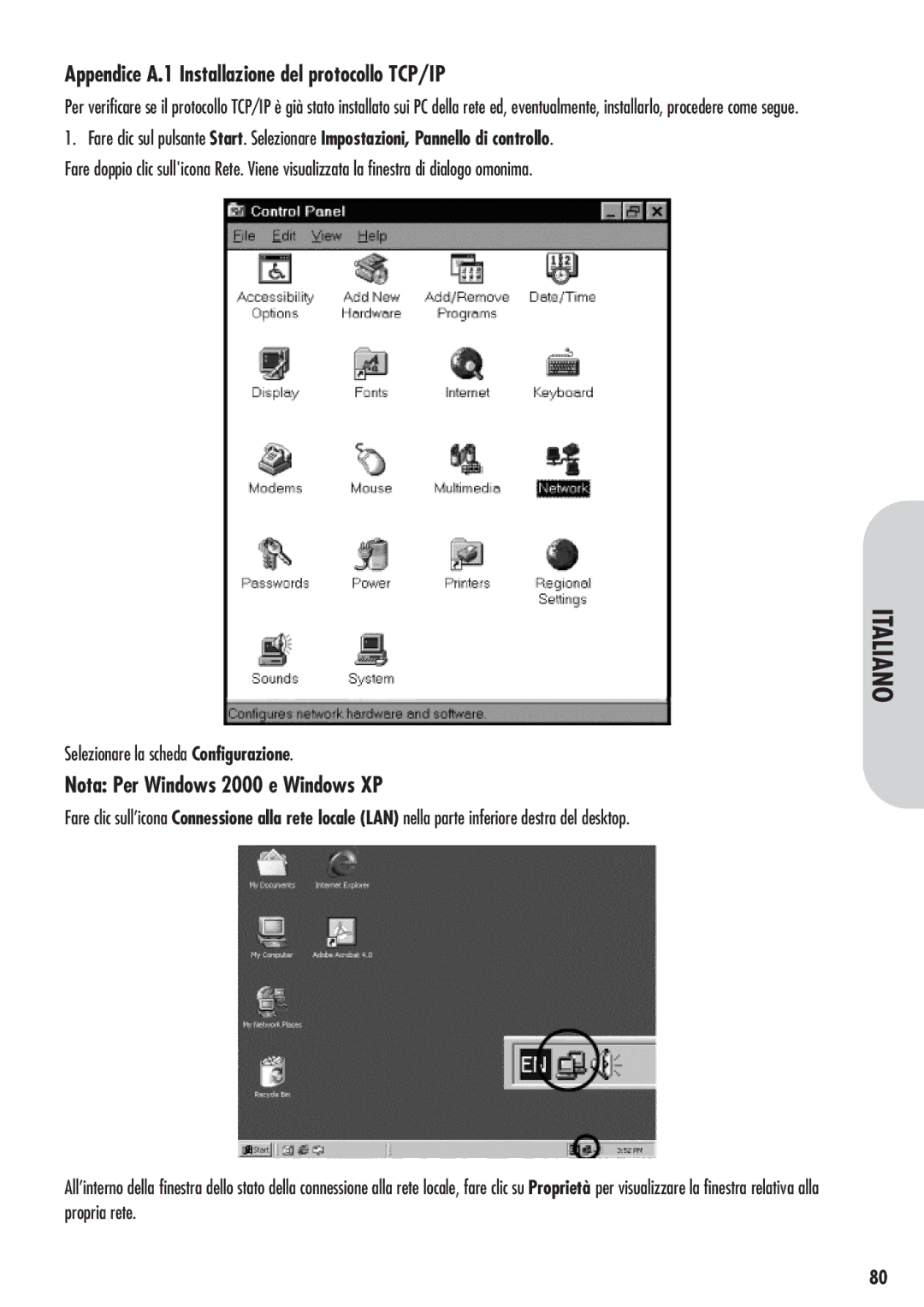 Corega 613-00041-01 manual Appendice A.1 Installazione del protocollo TCP/IP, Nota Per Windows 2000 e Windows XP 