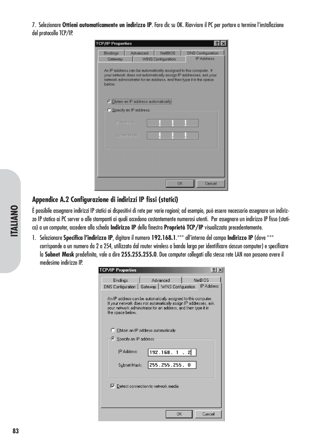 Corega 613-00041-01 manual Appendice A.2 Configurazione di indirizzi IP fissi statici 