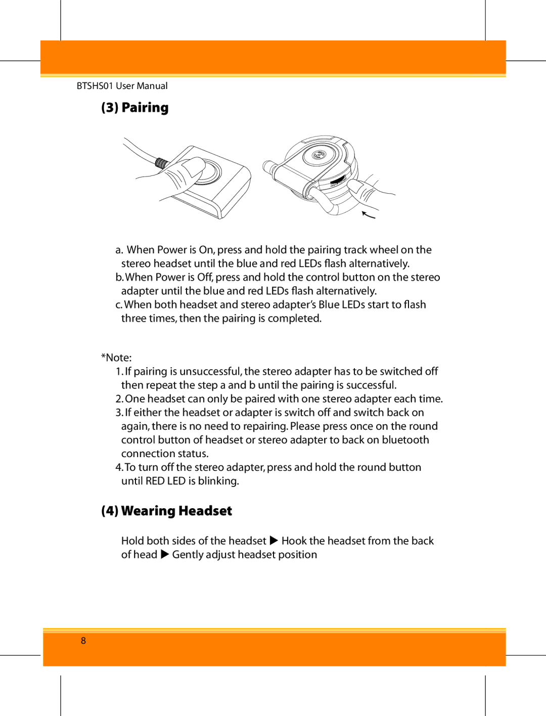 Corega BTSHS01 user manual Pairing, Wearing Headset 