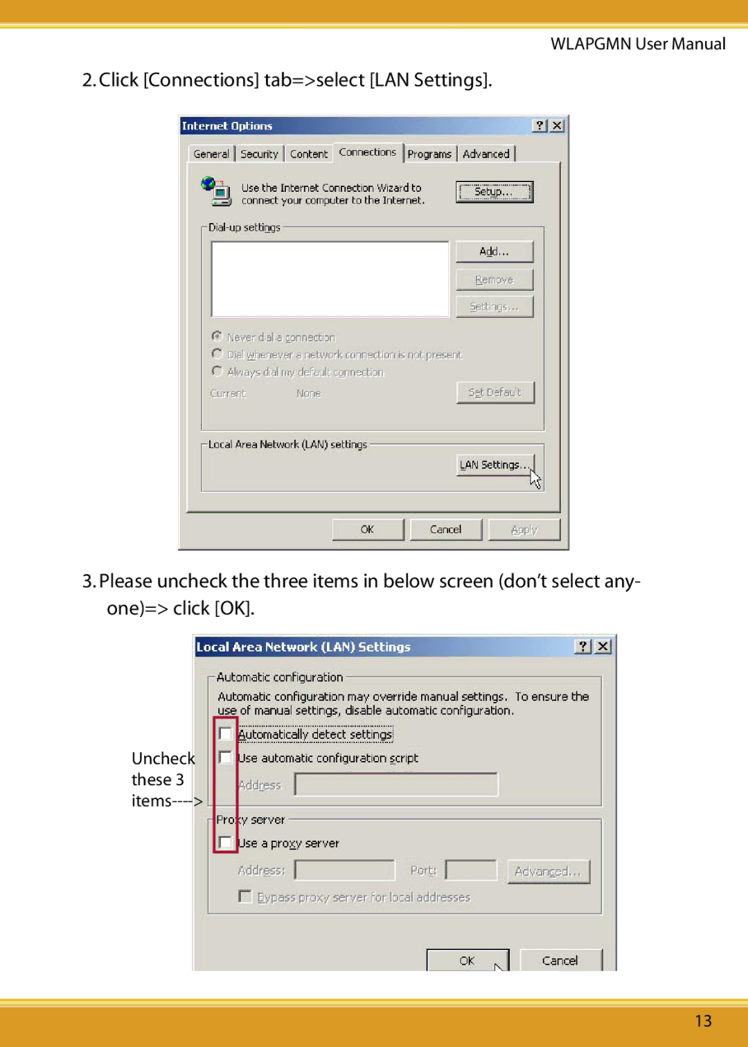 Corega CG-WLAPGMN user manual Uncheck these 3 items 