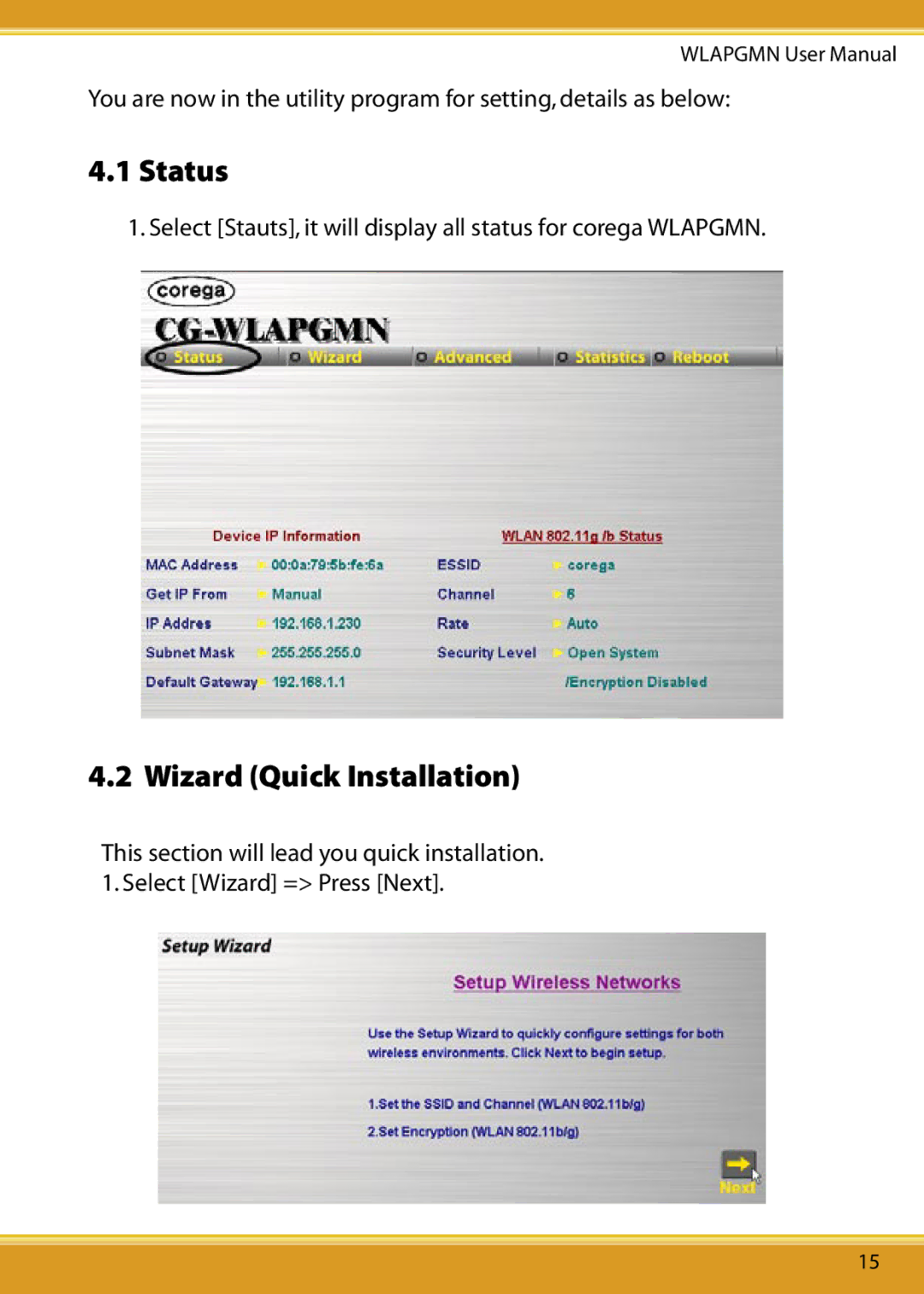 Corega CG-WLAPGMN user manual Status, Wizard Quick Installation 