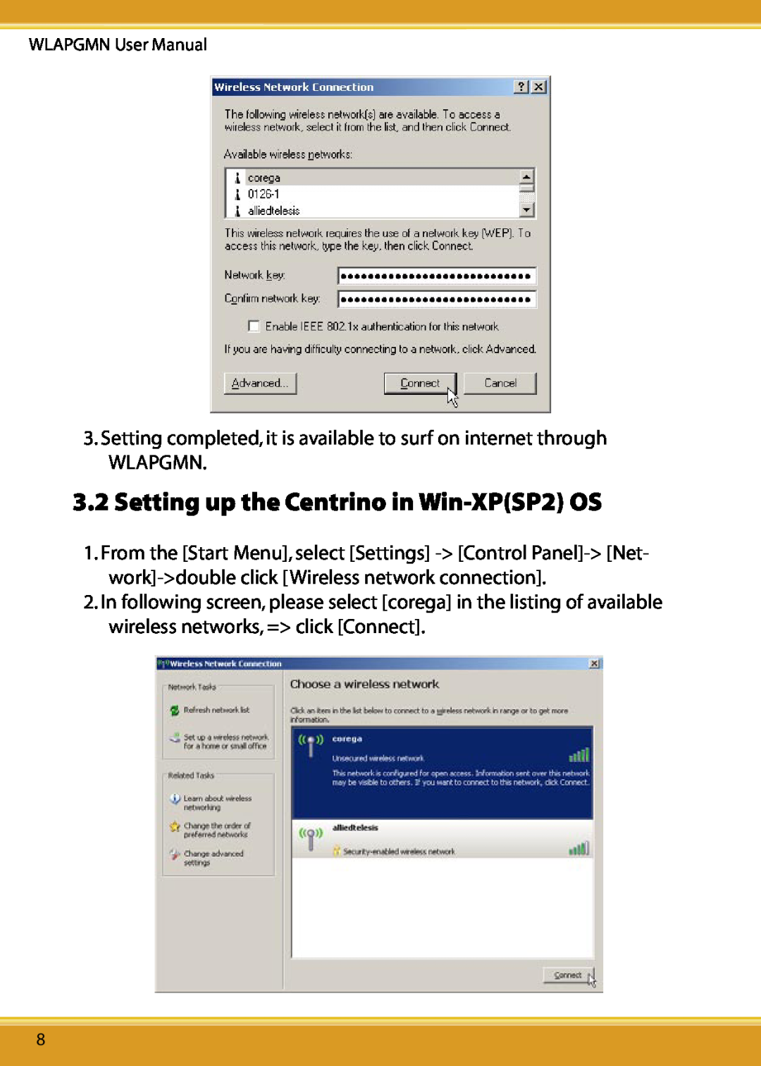 Corega CG-WLAPGMN Setting up the Centrino in Win-XPSP2 OS, Setting completed, it is available to surf on internet through 