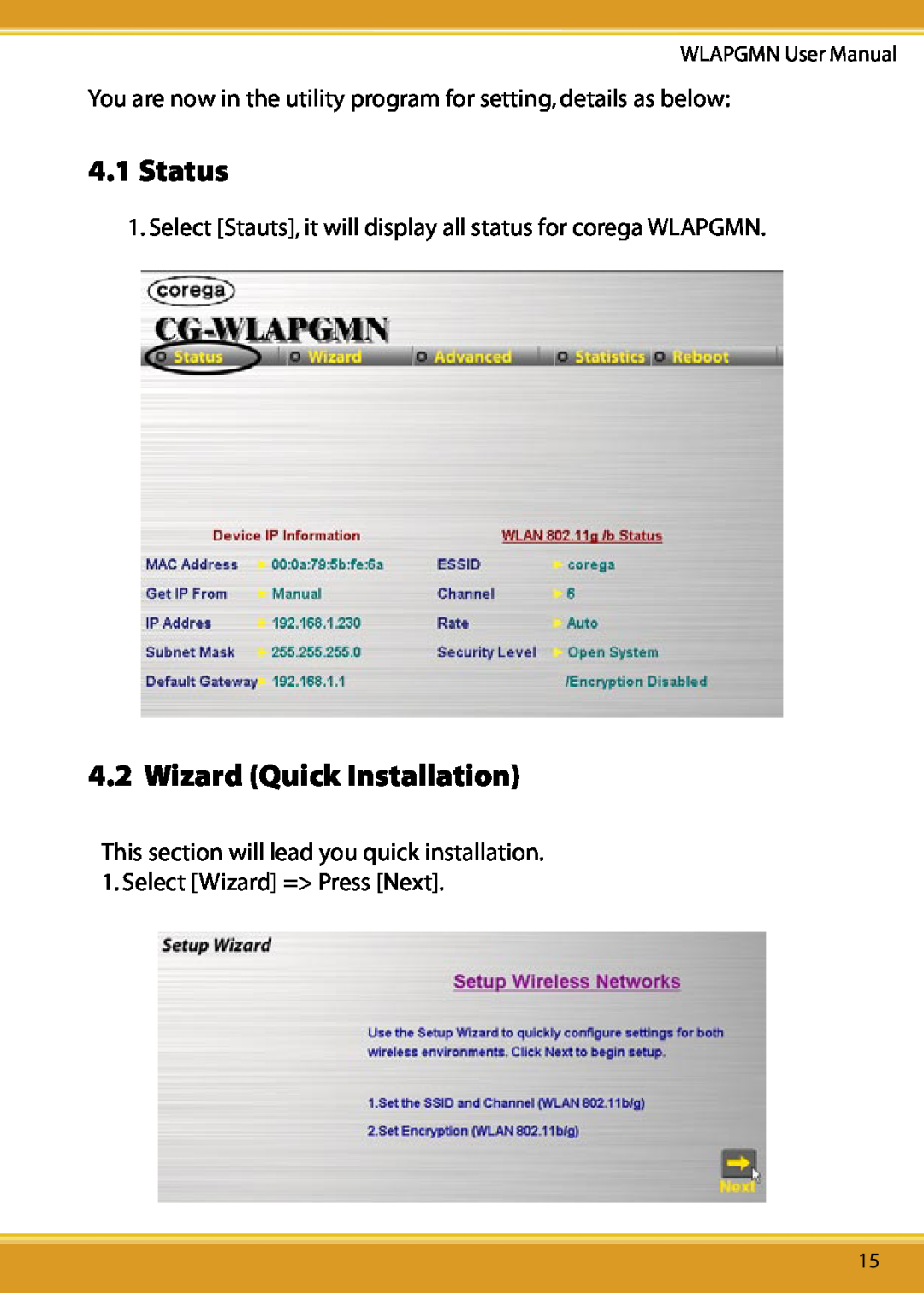 Corega CG-WLAPGMN Status, Wizard Quick Installation, You are now in the utility program for setting, details as below 