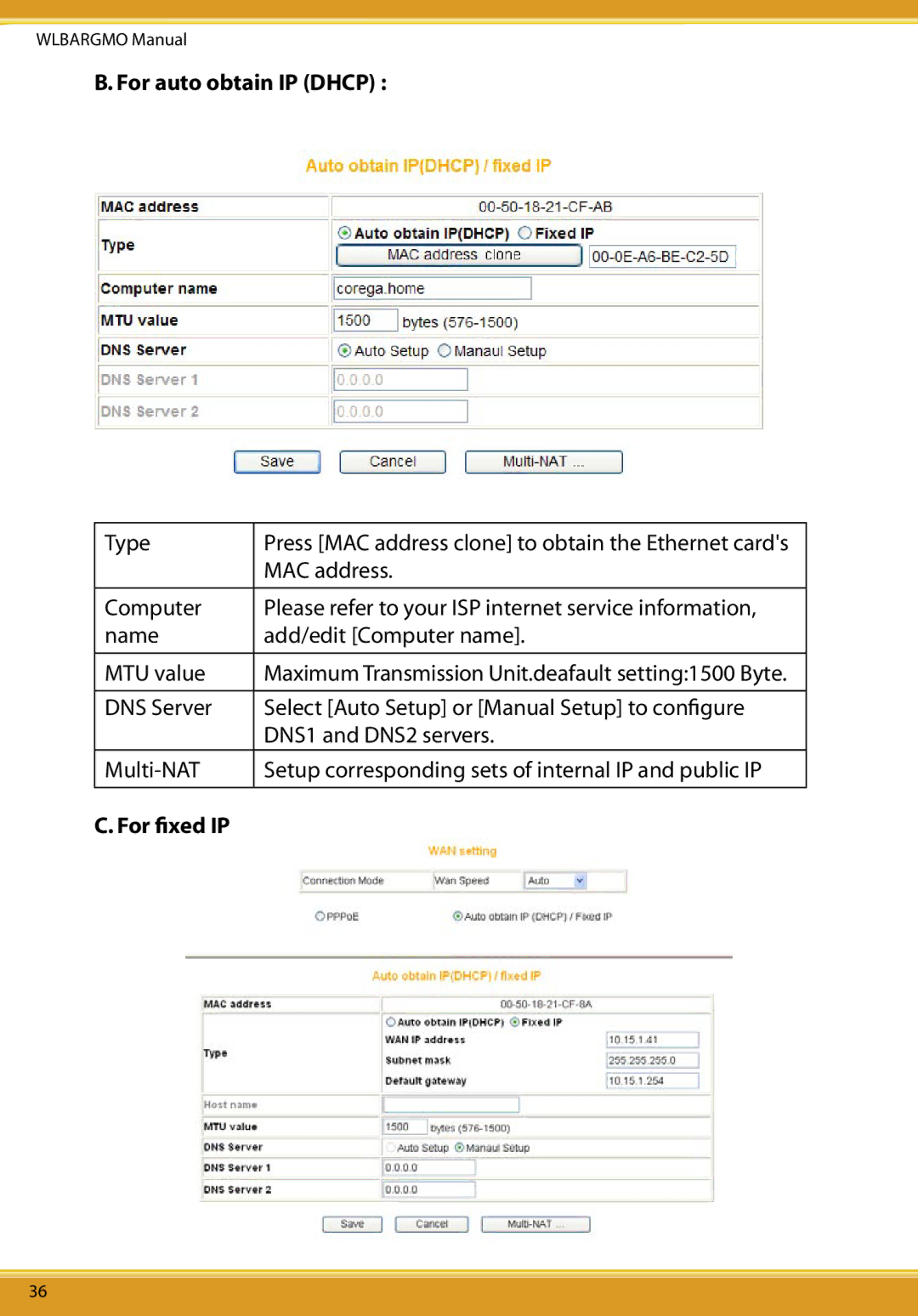 Corega CG-WLBARGMO user manual For auto obtain IP Dhcp, For ﬁxed IP 