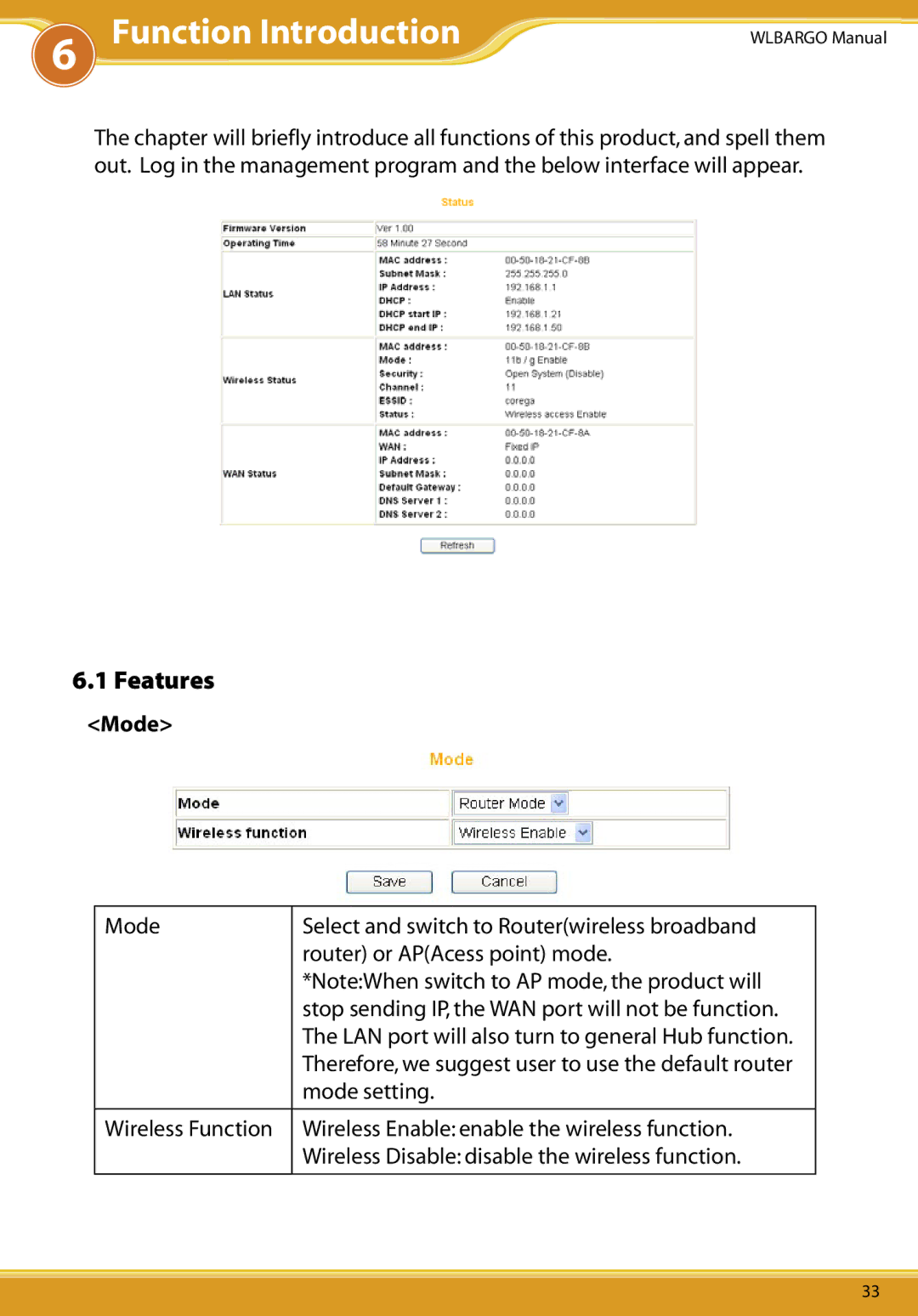 Corega CG-WLBARGO user manual Function Introduction, Features, Mode 