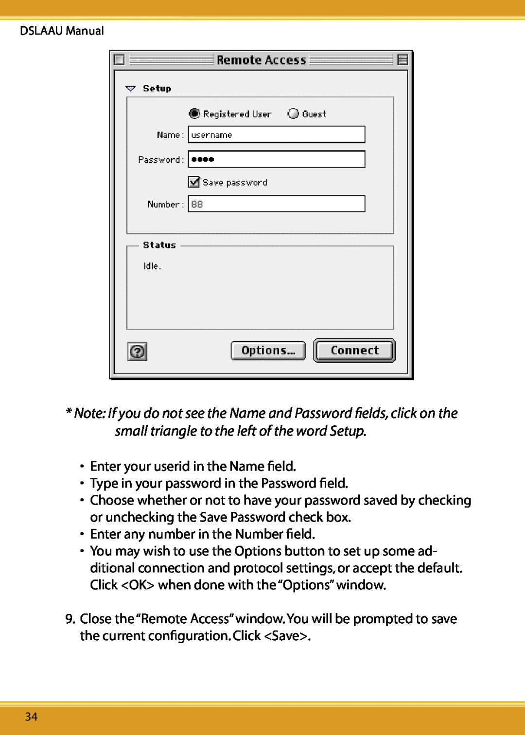 Corega DSLAAU user manual Enter your userid in the Name ﬁeld 