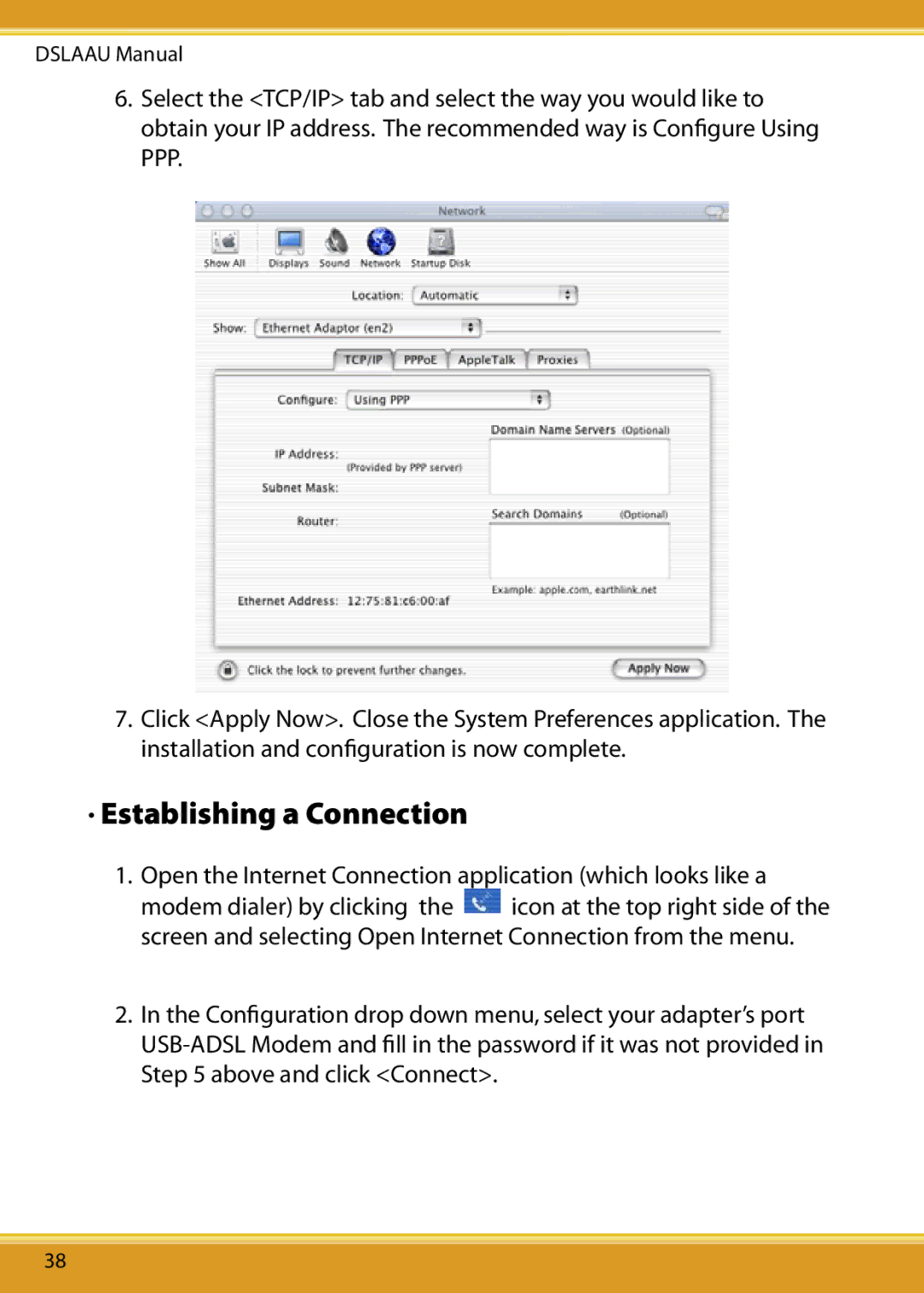 Corega DSLAAU user manual Establishing a Connection, Open the Internet Connection application which looks like a 