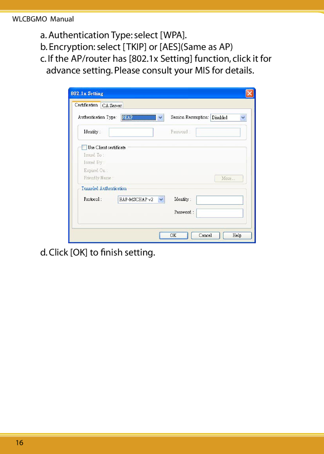 Corega WLCBGMO user manual Click OK to ﬁnish setting 