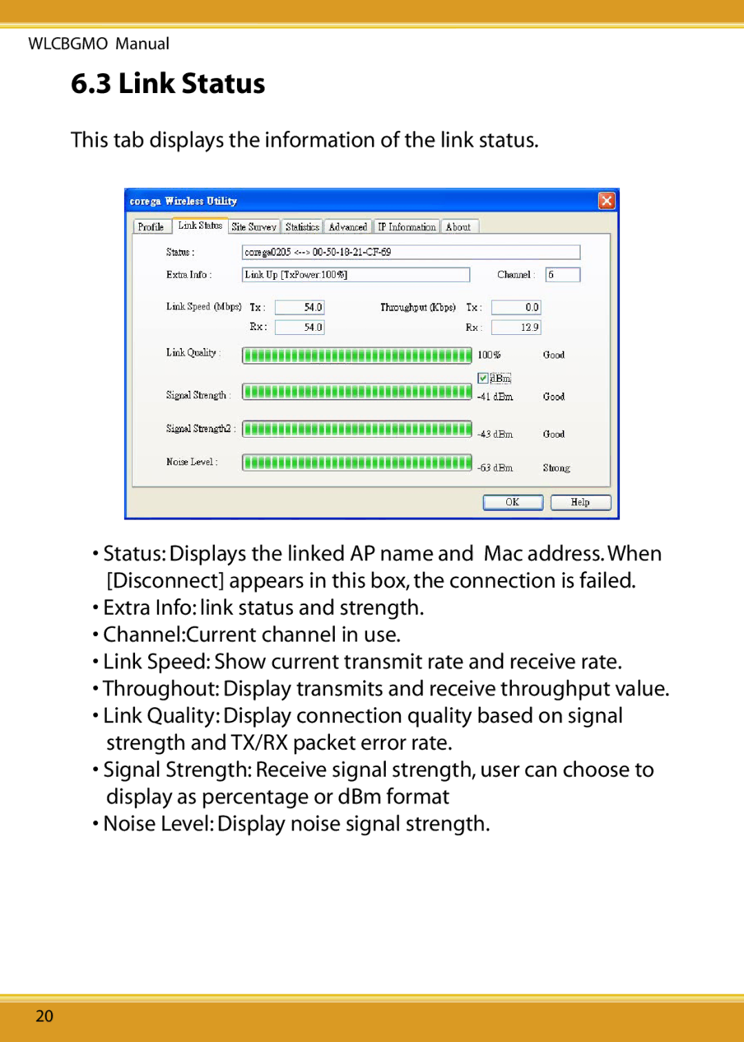 Corega WLCBGMO user manual Link Status, This tab displays the information of the link status 