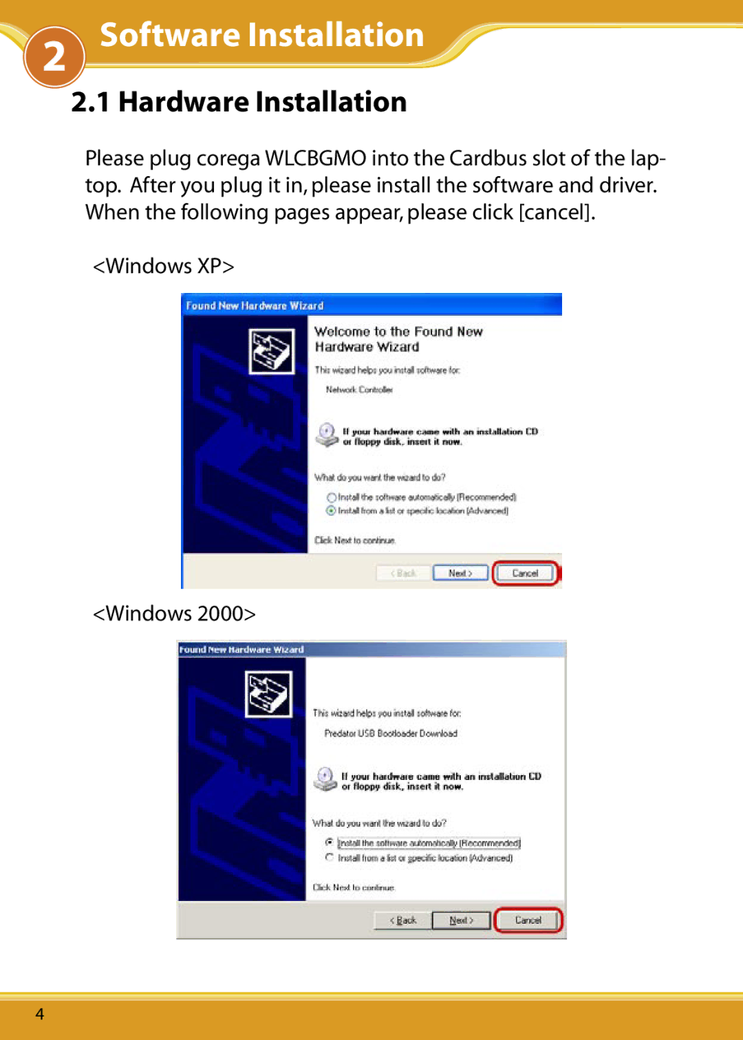 Corega WLCBGMO user manual Software Installation, Hardware Installation 