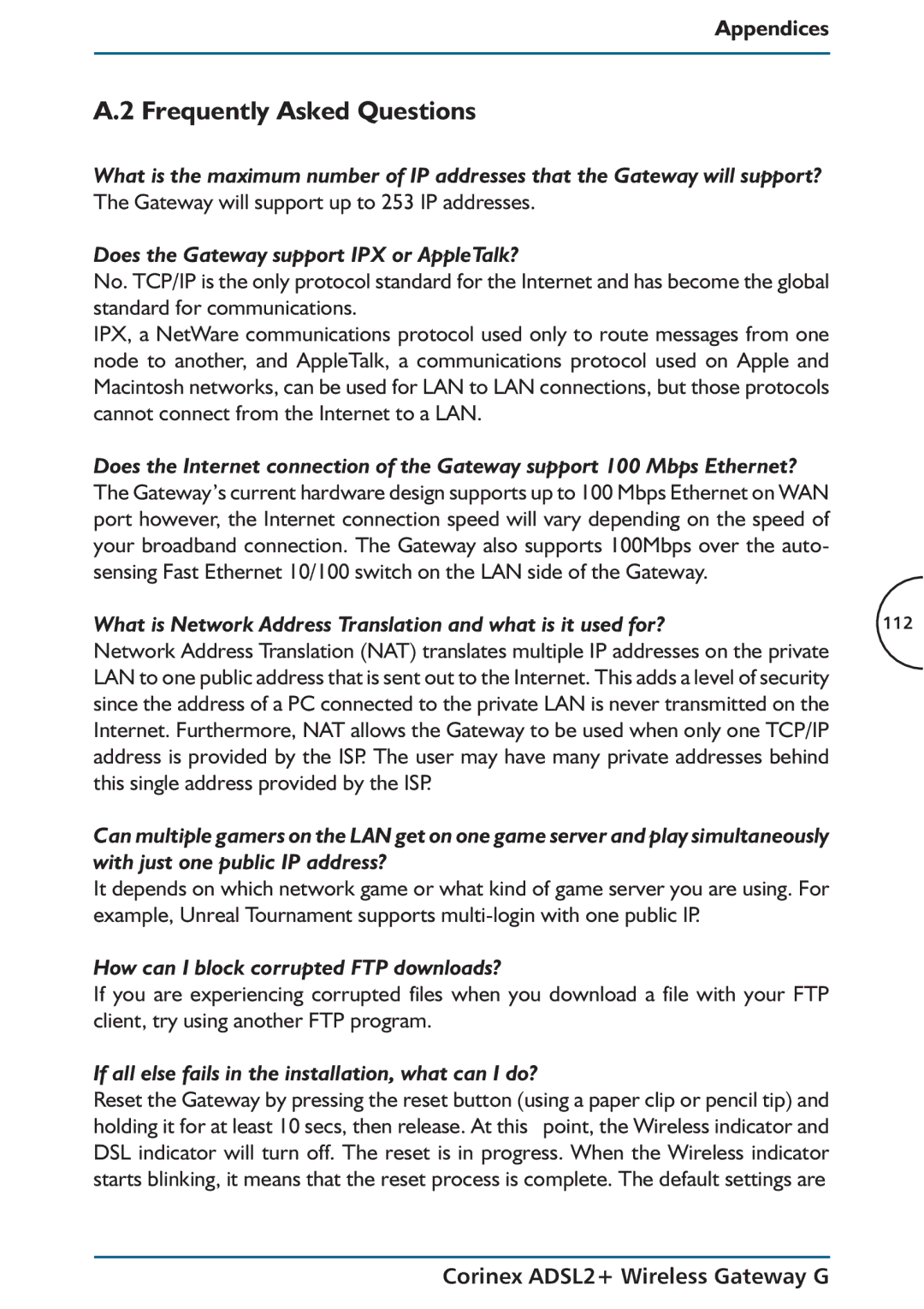 Corinex Global ADSL2+ manual Frequently Asked Questions, Gateway will support up to 253 IP addresses 