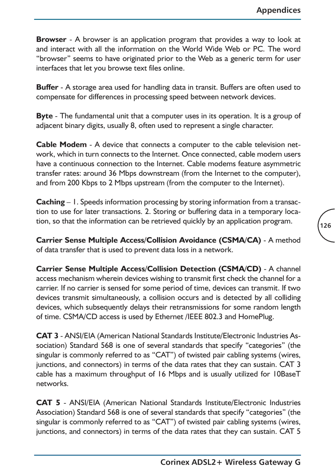 Corinex Global ADSL2+ manual Data transfer that is used to prevent data loss in a network 